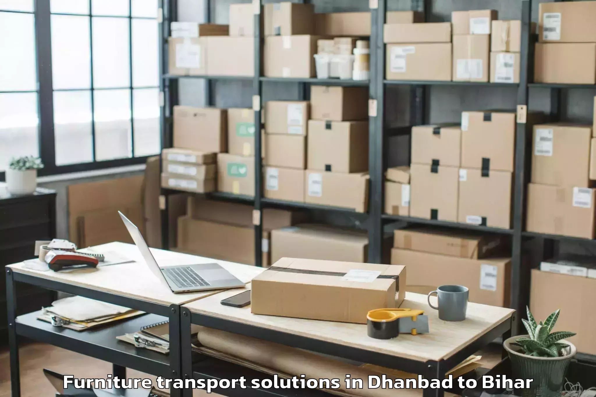 Book Dhanbad to Bagaha Furniture Transport Solutions Online